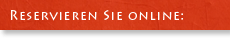 Reservieren Sie online